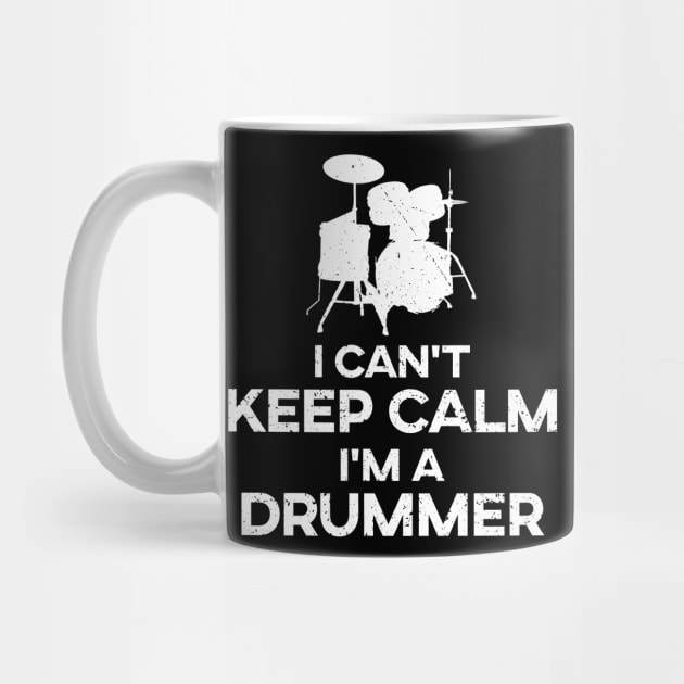 I Can't Keep Calm I'm A Drummer' Drumming by ourwackyhome